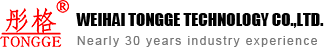 WEIHAI TONGGE TECHNOLOGY CO.,LTD.
